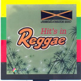 Imagen de portada para Jamaica Kingston Band: Hits In Reggae