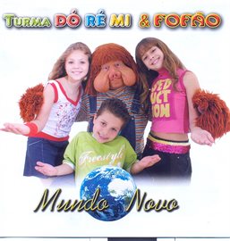Imagen de portada para Turma Dó-Ré-Mi: Mundo Novo