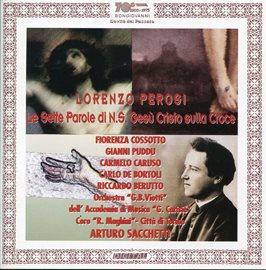 Imagen de portada para Perosi: Le 7 Parole Di N.s. Gesù Cristo Sulla Croce (live)