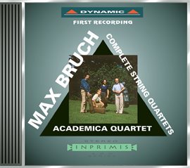 Cover image for Bruch: String Quartets Nos. 1 And 2