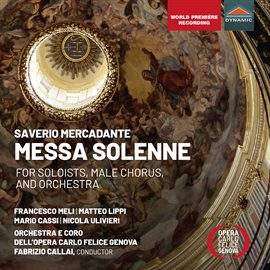 Imagen de portada para Messa Solenne (Orchestral and vocal)