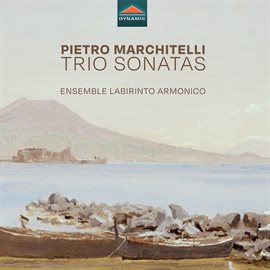 Cover image for Pietro Marchitelli, Trio Sonatas