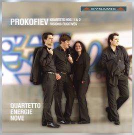 Cover image for Prokofiev: Quartets Nos 1 & 2 "Visions Fugitives"