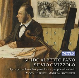 Cover image for Fano & Omizzolo: Works For Cello & Piano