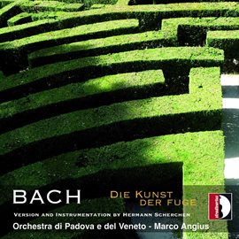 Imagen de portada para Bach: Die Kunst Der Fuge (the Art Of Fugue), Bwv 1080
