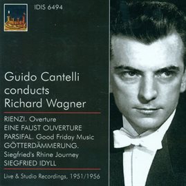 Cover image for Wagner, R.: Overture To Rienzi / A Faust Overture / Good Friday Music / Siegfried's Rhine Journey...