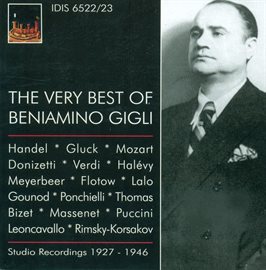 Cover image for Opera Arias (tenor): Gigli, Beniamino (the Very Best Of Beniamino Gigli) (1927-1946)