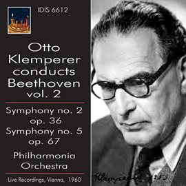 Cover image for Otto Klemperer Conducts Beethoven, Vol. 2 (1960)