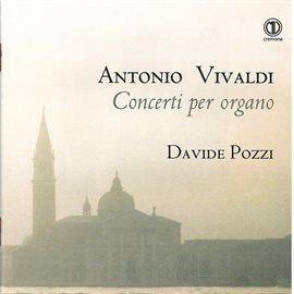 Cover image for Vivaldi: Concerti Per Organo