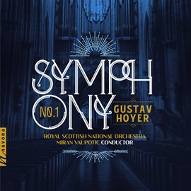 Cover image for Gustav Hoyer: Symphony No. 1