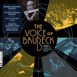 Imagen de portada para The Voice Of Brubeck, Vol. 1: Song Of Hope And Peace