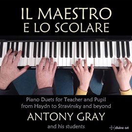 Cover image for Il Maestro E Lo Scolare: Piano Duets For Teacher And Pupil