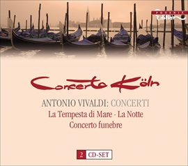 Imagen de portada para Vivaldi, A.: Concertos, Rv 131, 155, 156, 158, 162, 433, 439, 441, 545, 552, 565, 566, 579, 585
