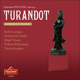 Imagen de portada para Giacomo Puccini: Turandot, 1965 Historical Live Recording