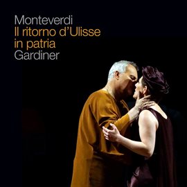 Cover image for Monteverdi: Il Ritorno D'ulisse In Patria, Sv 325