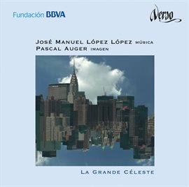 Cover image for José Manuel López López: La Grande Céleste