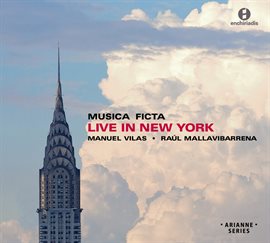 Imagen de portada para Musica Ficta Live In New York (live)