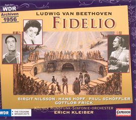 Imagen de portada para Beethoven, L. Van: Fidelio [opera] (1956)