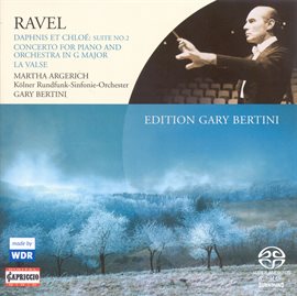 Cover image for Ravel, M.: Daphnis Et Chloe Suite No. 2 / Piano Concerto / La Valse