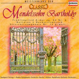 Cover image for Classic Masterworks - Felix Mendelssohn