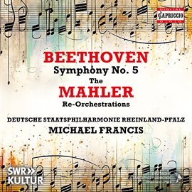 Cover image for Beethoven: Symphony No. 5 In C Minor, Op. 67 (arr. For Orchestra By Gustav Mahler)