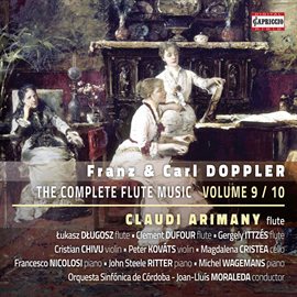 Cover image for F. & K. Doppler: The Complete Flute Music, Vol. 9