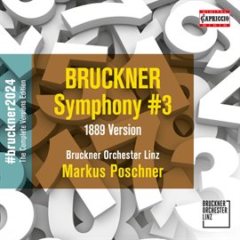 Cover image for Bruckner: Symphony No. 3 In D Minor, Wab 103 "Wagner" (1889 Version, Ed. L. Nowak)