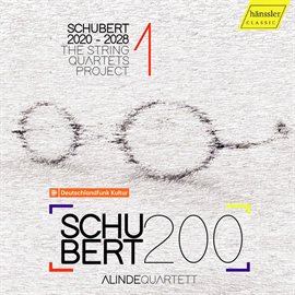 Cover image for Schubert 2020-2028: The String Quartets Project, Vol. 1