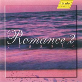 Cover image for Romance 2 - Romantic Classic 2