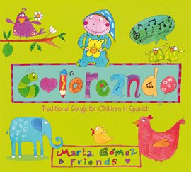 Imagen de portada para Coloreando. Traditional Songs For Children In Spanish