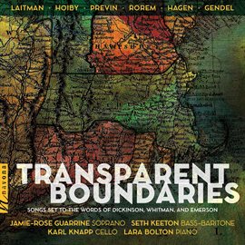 Cover image for Transparent Boundaries: Songs Set To The Words Of Dickinson, Whitman & Emerson