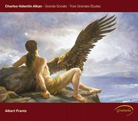 Cover image for Alkan: Grande Sonate - 3 Grandes Études