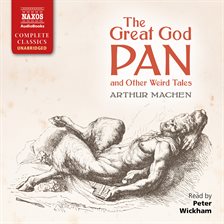 Imagen de portada para The Great God Pan and Other Weird Tales