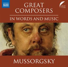 Cover image for Mussorgsky in Words and Music