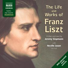 Cover image for The Life and Works of Liszt