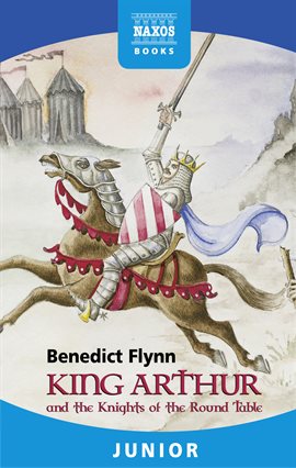 Imagen de portada para King Arthur and the Knights of the Round Table
