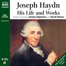 Imagen de portada para Joseph  Haydn: His Life and Works