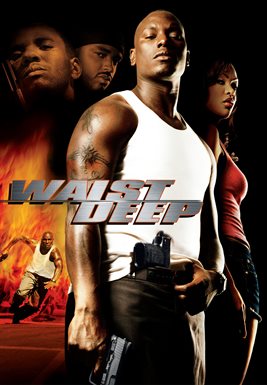 Waist Deep