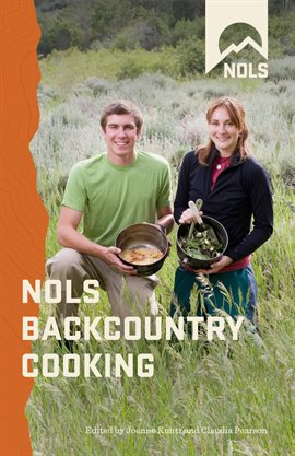Cover image for NOLS Backcountry Cooking