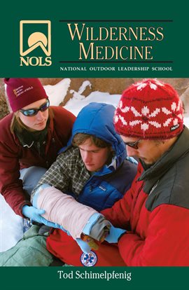 Cover image for NOLS Wilderness Medicine