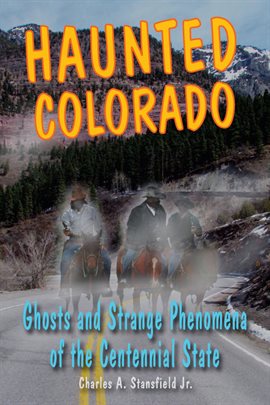 Imagen de portada para Haunted Colorado