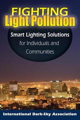 Imagen de portada para Fighting Light Pollution