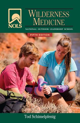 Cover image for NOLS Wilderness Medicine