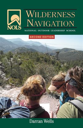 Cover image for NOLS Wilderness Navigation