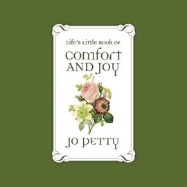 Imagen de portada para Life's Little Book of Comfort and Joy