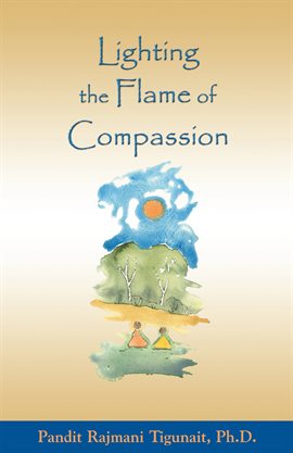 Cover image for Lighting the Flame of Compassion