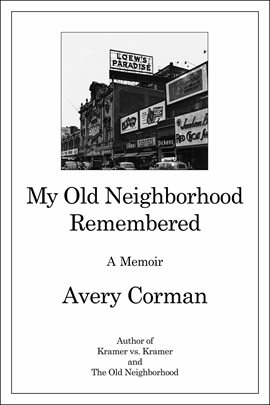Cover image for My Old Neighborhood Remembered