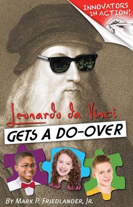 Cover image for Leonardo da Vinci Gets a Do-Over