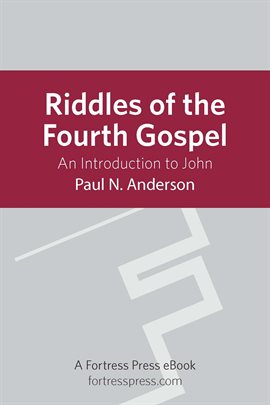 Imagen de portada para Riddles of the Fourth Gospel