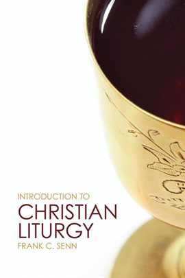 Cover image for Introduction to Christian Liturgy